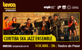 Terça Brasileira - CURITIBA SKA JAZZ ENSEMBLE