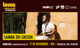 Terça Brasileira - SAMBA DO CASSIN