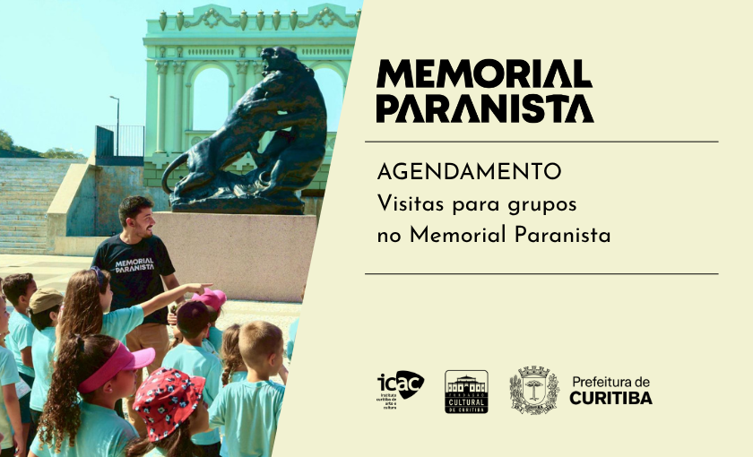 AGENDAMENTO: VISITAS PARA GRUPOS NO MEMORIAL PARANISTA - 2026