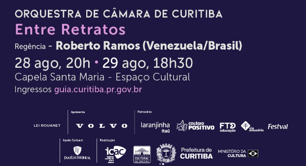 ORQUESTRA DE CÂMARA DE CURITIBA Entre Retratos