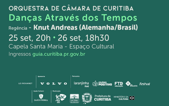 ORQUESTRA DE CÂMARA DE CURITIBA Danças Através Dos Tempos