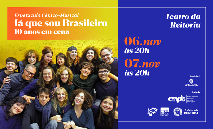 Já que sou Brasileiro - 10 anos em cena